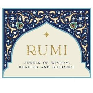 NEW Rumi: Jewels of Wisdom, Healing and Guidance Card Deck